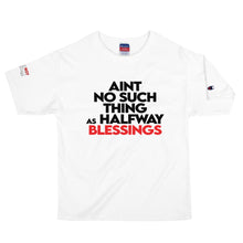 Load image into Gallery viewer, Men&#39;s Ain&#39;t No Such Thing...Champion T-Shirt
